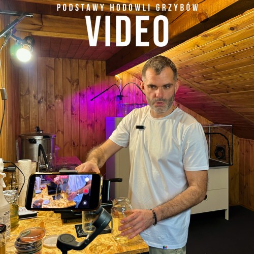 Video Poradnik - Podstawy Hodowli Grzybów